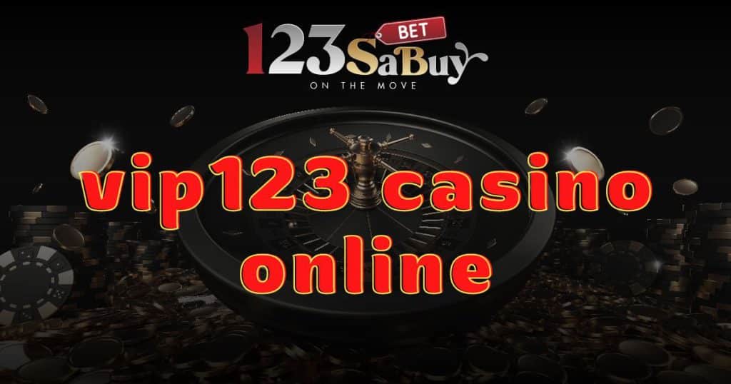 vip123 casino online