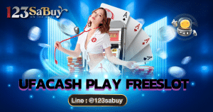 ufacash-play-freeslot